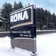 Rona Notre-Dame-du-Bon-Conseil – Enseigne Muret